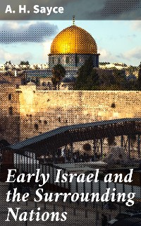 Cover Early Israel and the Surrounding Nations