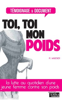 Cover Toi, toi mon poids