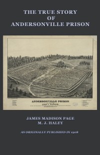 Cover The True Story of Andersonville Prison