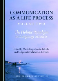 Cover Communication as a Life Process, Volume Two