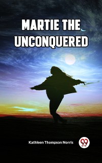 Cover Martie The Unconquered