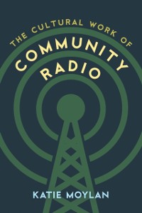 Cover Cultural Work of Community Radio