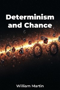 Cover Determinism and Chance