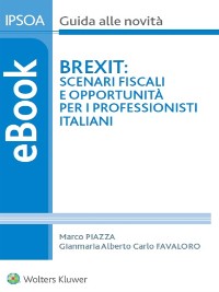 Cover Brexit: scenari fiscali e opportunità per i professionisti italiani