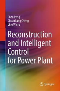 Cover Reconstruction and Intelligent Control for Power Plant