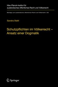 Cover Schutzpflichten im Völkerrecht – Ansatz einer Dogmatik