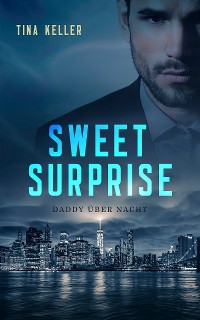 Cover Sweet Surprise - Daddy über Nacht