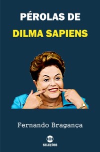 Cover Pérolas de Dilma Sapiens