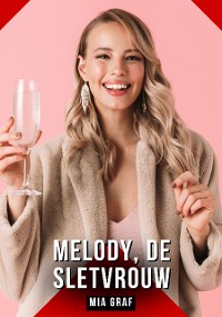 Cover Melody, de sletvrouw