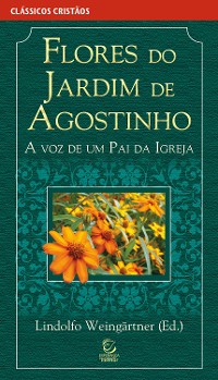 Cover Flores do jardim de Agostinho - eBook