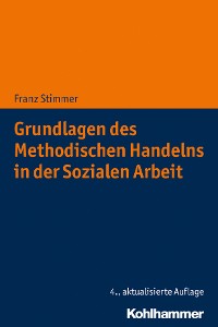 Cover Grundlagen des Methodischen Handelns in der Sozialen Arbeit
