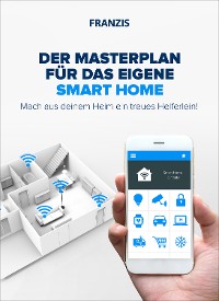 Cover Der Masterplan für das eigene Smart Home