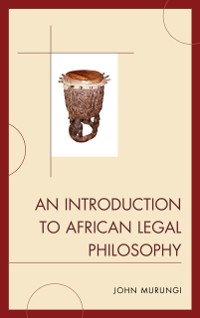 Cover Introduction to African Legal Philosophy