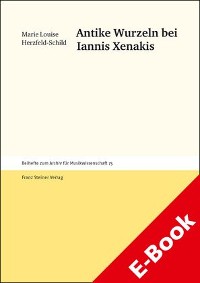 Cover Antike Wurzeln bei Iannis Xenakis