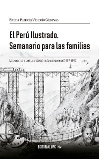 Cover El Perú Ilustrado. Semanario para las familias