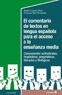 Cover El comentario de textos en lengua española para el acceso a la enseñanza media