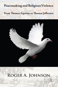 Cover Peacemaking and Religious Violence