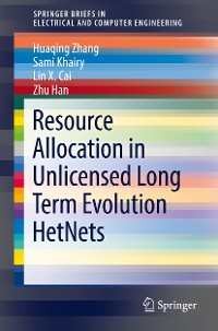 Cover Resource Allocation in Unlicensed Long Term Evolution HetNets