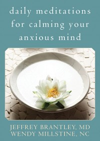 Cover Daily Meditations for Calming Your Anxious Mind