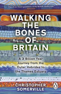 Cover Walking the Bones of Britain