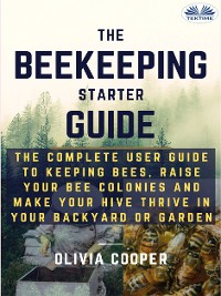 Cover Beekeeping Starter Guide