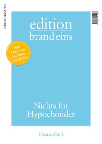 Cover edition brand eins: Gesundheit