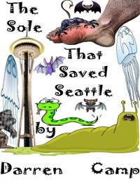 Cover Sole That Saved Seattle: The Musical