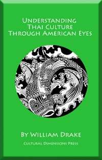 Cover Understanding Thai Culture Through American Eyes