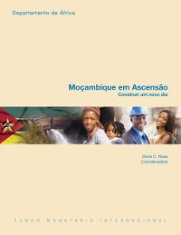 Cover Mozambique Rising: Building a New Tomorrow