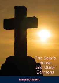 Cover Seer's House and Other Sermons