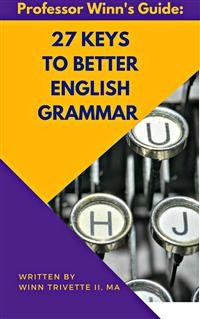 Cover 27 Keys to Better English Grammar