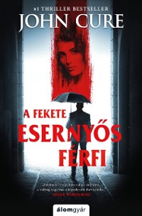 Cover A fekete esernyős férfi