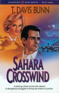 Cover Sahara Crosswind (Rendezvous With Destiny Book #3)