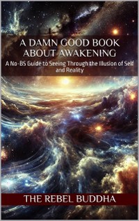 Cover A Damn Good Book About Awakening