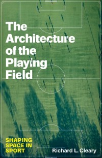 Cover Architecture of the Playing Field