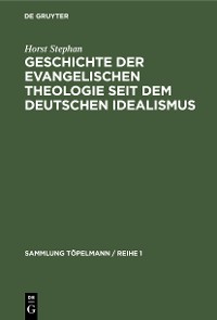 Cover Geschichte der evangelischen Theologie seit dem deutschen Idealismus