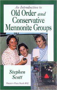 Cover Introduction to Old Order and Conservative Mennonite Groups