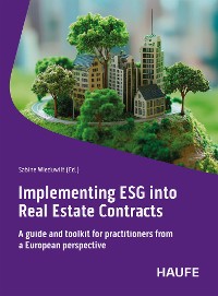 Cover Implementing ESG into Real Estate Contracts