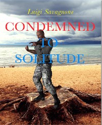 Cover Condemned to Solitude