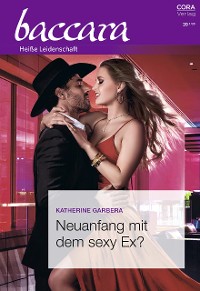 Cover Neuanfang mit dem sexy Ex?