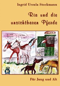 Cover Ria und die unsichtbaren Pferde