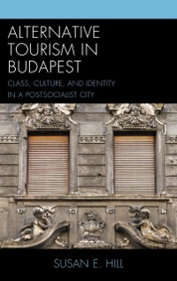 Cover Alternative Tourism in Budapest