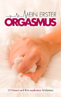 Cover Mein erster Orgasmus