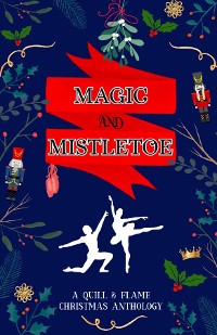 Cover Magic and Mistletoe
