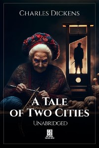 Cover A Tale of Two Cities - Unabridged