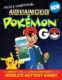 Cover Pojo's Unofficial Advanced Pokemon Go
