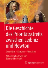 Cover Die Geschichte des Prioritätsstreits zwischen Leibniz and Newton