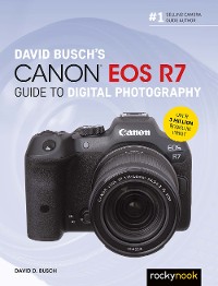 Cover David Busch's Canon EOS R7 Guide to Digital Photography