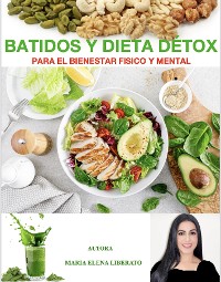 Cover Batidos Y Dieta Détox