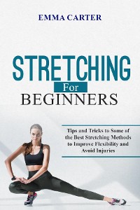 Cover Stretching   for  Beginners